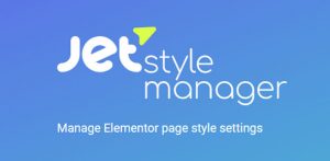 JetStyleManager v1.3.7 – Manage Elementor Page Style Settings